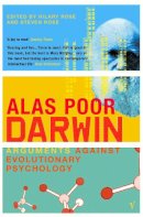 (Edited By Hilary Rose And Steven Rose) - Alas, Poor Darwin : Arguments Against Evolutionary Psychology - 9780099283195 - KSG0034164