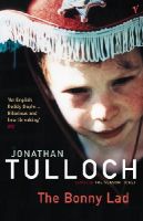 Jonathan Tulloch - The Bonny Lad - 9780099284567 - V9780099284567
