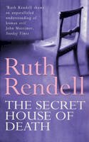 Ruth Rendell - The Secret House of Death - 9780099286608 - V9780099286608