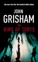 John Grisham - The King Of Torts - 9780099416173 - KTM0007206