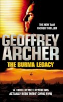 Geoffrey Archer - The Burma Legacy - 9780099427957 - KEX0286927