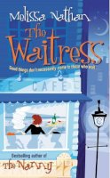 Melissa Nathan - The Waitress - 9780099427988 - KTM0006844