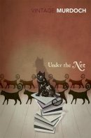 Iris Murdoch - Under the Net - 9780099429074 - V9780099429074