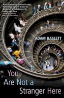 Adam Haslett - You are Not a Stranger Here? - 9780099443643 - V9780099443643