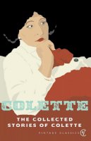 Colette - The Collected Stories of Colette - 9780099449089 - V9780099449089
