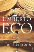 Umberto Eco - On Literature - 9780099453949 - V9780099453949