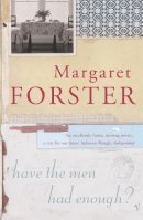 Margaret Forster - Have the Men Had Enough? - 9780099455646 - V9780099455646