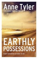 Anne Tyler - Earthly Possessions - 9780099463702 - V9780099463702