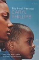 Caryl Phillips - Final Passage - 9780099468585 - V9780099468585