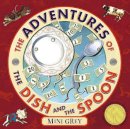 Mini Grey - The Adventures of the Dish and the Spoon - 9780099475767 - V9780099475767