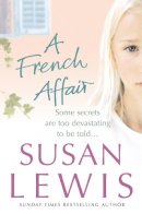 Susan Lewis - A French Affair - 9780099492337 - KST0029678