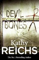Kathy Reichs - DEVIL BONES - 9780099492375 - V9780099492375