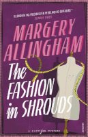 Margery Allingham - The Fashion in Shrouds - 9780099492795 - V9780099492795