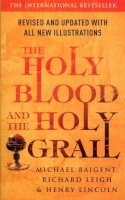 Henry Lincoln - The Holy Blood and The Holy Grail - 9780099503095 - V9780099503095