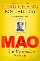 Jon Halliday - Mao: The Unknown Story - 9780099507376 - V9780099507376