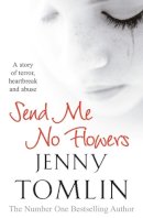 Jenny Tomlin - Send Me No Flowers - 9780099509844 - V9780099509844