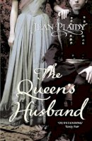 Jean Plaidy - The Queen's Husband - 9780099513551 - 9780099513551