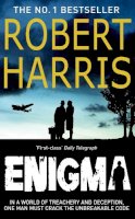 Robert Harris - Enigma: From the Sunday Times bestselling author - 9780099527923 - V9780099527923