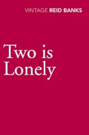 Lynne Reid Banks - Two is Lonely - 9780099529088 - V9780099529088
