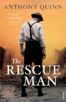 Anthony Quinn - The Rescue Man - 9780099531937 - V9780099531937