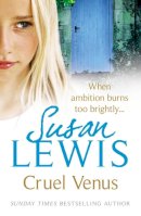 Susan Lewis - Cruel Venus - 9780099534358 - V9780099534358