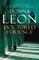 Donna Leon - Doctored Evidence: (Brunetti 13) - 9780099536550 - V9780099536550