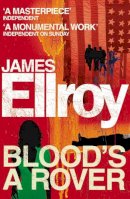 James Ellroy - Blood´s A Rover - 9780099537793 - V9780099537793