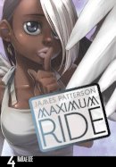 James Patterson - Maximum Ride: Manga Volume 4 - 9780099538431 - V9780099538431