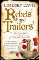 Lindsey Davis - Rebels and Traitors - 9780099538578 - V9780099538578