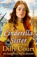 Dilly Court - Cinderella Sister - 9780099538851 - V9780099538851