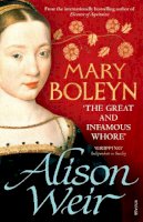Alison Weir - Mary Boleyn - 9780099546481 - 9780099546481