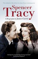 James Curtis - Spencer Tracy - 9780099547297 - V9780099547297