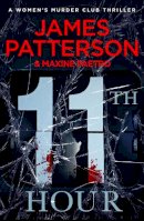 James Patterson - 11th Hour: (Women's Murder Club 11) - 9780099550198 - V9780099550198