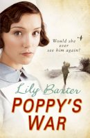 Lily Baxter - Poppy's War - 9780099550983 - KAK0004814