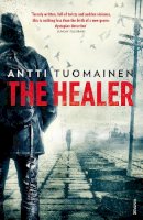 Antti Tuomainen - The Healer - 9780099569572 - V9780099569572