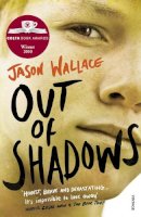 Jason Wallace - Out of Shadows - 9780099575269 - V9780099575269