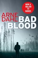 Arne Dahl - Bad Blood - 9780099575696 - V9780099575696