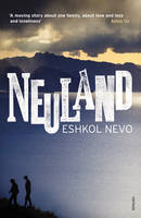 Eshkol Nevo - Neuland - 9780099578550 - V9780099578550