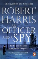 Robert Harris - An Officer and a Spy: From the Sunday Times bestselling author - 9780099580881 - 9780099580881