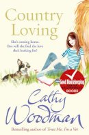 Cathy Woodman - Country Loving - 9780099584896 - V9780099584896