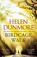 Helen Dunmore - Birdcage Walk - 9780099592761 - 9780099592761