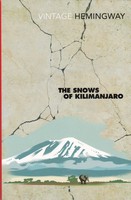 Ernest Hemingway - The Snows Of Kilimanjaro (And Other Stories) [Vintage Hemingway, 2004] -  - 9780099595649