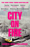 Garth Risk Hallberg - City on Fire - 9780099597476 - V9780099597476