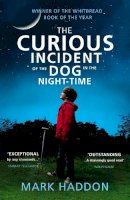 Mark Haddon - The Curious Incident of the Dog in the Night-time - 9780099598459 - V9780099598459