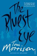 Toni Morrison - The Bluest Eye - 9780099759911 - 9780099759911