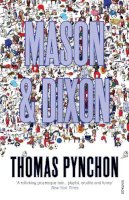 Thomas Pynchon - Mason & Dixon. Thomas Pynchon - 9780099771913 - 9780099771913