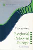 S.S Artobolevskiy - Regional Policy in Europe (Regions and Cities) - 9780117023703 - KST0027773