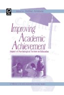 Joshua Aronson - Improving Academic Achievement - 9780120644551 - V9780120644551