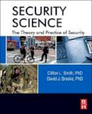Brooks - Security Science: The Theory and Practice of Security - 9780123944368 - V9780123944368