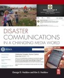 Haddow, George, Haddow, Kim S - Disaster Communications in a Changing Media World, Second Edition - 9780124078680 - V9780124078680